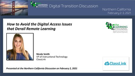 Northern California - How to Avoid the Digital Access Issues that Derail Remote Learning