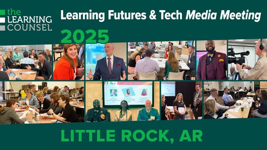 Little Rock, AR - Learning Futures & Tech Media Meeting