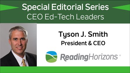 Tyson Smith, Reading Horizons CEO: Helping Teachers Reach Every Student